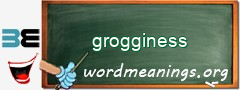 WordMeaning blackboard for grogginess